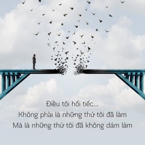 KHI VỀ GIÀ, BẠN SẼ HỐI HẬN VÌ ĐIỀU GÌ